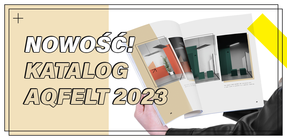 Zobacz nowy katalog AQfelt 2023!